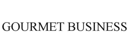 GOURMET BUSINESS trademark