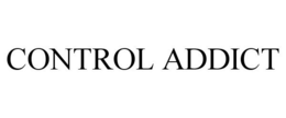 CONTROL ADDICT trademark