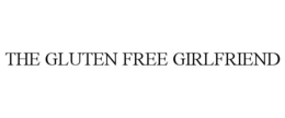 THE GLUTEN FREE GIRLFRIEND trademark
