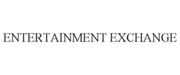 ENTERTAINMENT EXCHANGE trademark