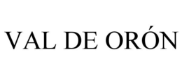 VAL DE ORÓN trademark