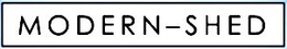 MODERN SHED trademark