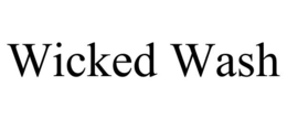 WICKED WASH trademark