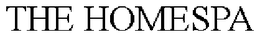 THE HOMESPA trademark