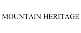 MOUNTAIN HERITAGE trademark