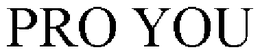 PRO YOU trademark