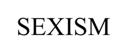 SEXISM trademark