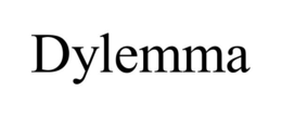 DYLEMMA trademark