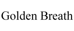 GOLDEN BREATH trademark