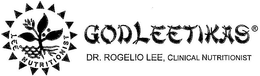 GODLEETIKAS DR. ROGELIO LEE, CLINICAL NUTRITIONIST LEE NUTRITIONIST trademark