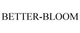 BETTER-BLOOM trademark