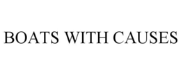 BOATS WITH CAUSES trademark