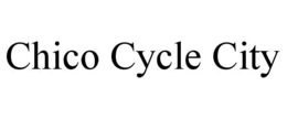 CHICO CYCLE CITY trademark