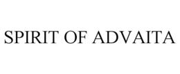 SPIRIT OF ADVAITA trademark