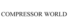 COMPRESSOR WORLD trademark