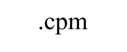 .CPM trademark