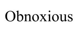 OBNOXIOUS trademark