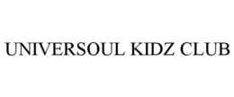UNIVERSOUL KIDZ CLUB trademark