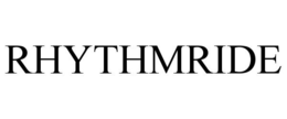 RHYTHMRIDE trademark