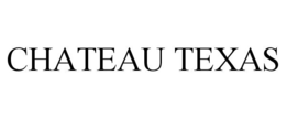 CHATEAU TEXAS trademark