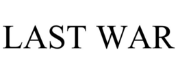 LAST WAR trademark