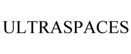 ULTRASPACES trademark