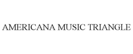 AMERICANA MUSIC TRIANGLE trademark