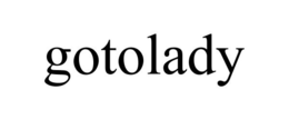 GOTOLADY trademark