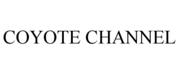 COYOTE CHANNEL trademark