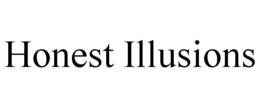 HONEST ILLUSIONS trademark