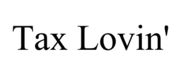 TAX LOVIN' trademark