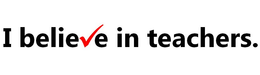 I BELIEVE IN TEACHERS. trademark