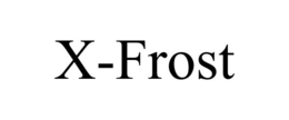 X-FROST trademark
