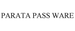 PARATA PASS WARE trademark