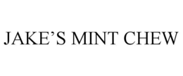 JAKE'S MINT CHEW trademark