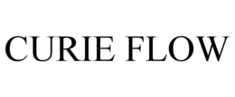 CURIE FLOW trademark