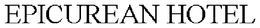 EPICUREAN HOTEL trademark