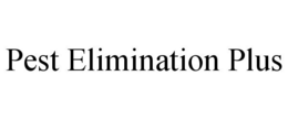 PEST ELIMINATION PLUS trademark