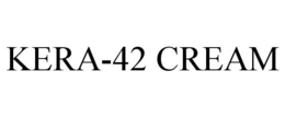 KERA-42 CREAM trademark