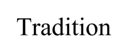 TRADITION trademark