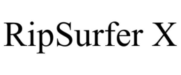 RIPSURFER X trademark