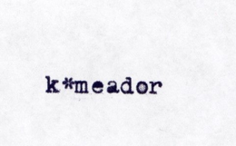 K MEADOR trademark
