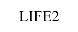 LIFE2 trademark