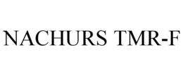 NACHURS TMR-F trademark