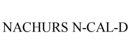 NACHURS N-CAL-D trademark