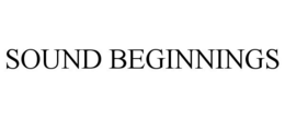SOUND BEGINNINGS trademark