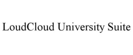 LOUDCLOUD UNIVERSITY SUITE trademark