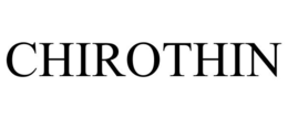 CHIROTHIN trademark