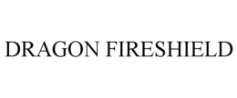 DRAGON FIRESHIELD trademark