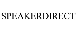 SPEAKERDIRECT trademark